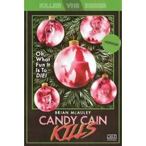 Candy Cain Kills (Killer Vhs)