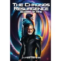 Chronos Resurgence