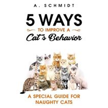 5 Ways to Improve a Cat's Behavior