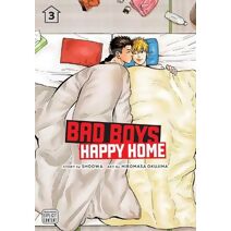 Bad Boys, Happy Home, Vol. 3 (Bad Boys, Happy Home)