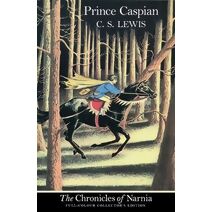 Prince Caspian (Paperback) (Chronicles of Narnia)