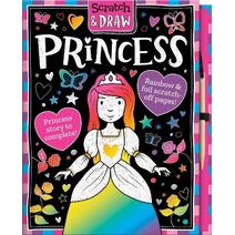 Scratch & Draw Princess - Scratch Art Activity Book (Scratch and Draw)