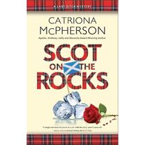 Scot on the Rocks (Last Ditch mystery)