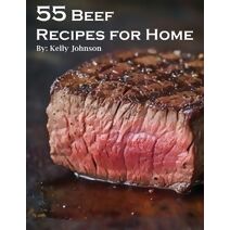 55 Beef Recipes for Home