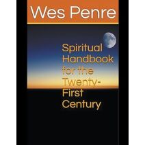 Spiritual Handbook for the Twenty-First Century