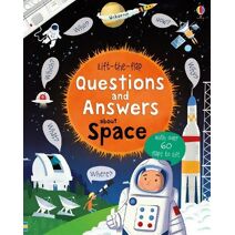 Lift-the-flap Questions and Answers about Space (Questions and Answers)