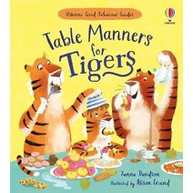 Table Manners for Tigers (Usborne Rhyming Stories)