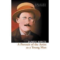 Portrait of the Artist as a Young Man (Collins Classics)