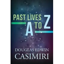 Past Lives A to Z