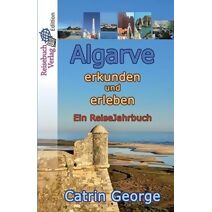 Algarve erkunden und erleben