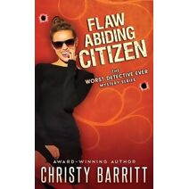 Flaw Abiding Citizen (Worst Detective Ever)