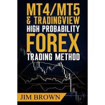 MT4/MT5 High Probability Forex Trading Method (Forex, Forex Trading System, Forex Trading Strategy, Oil, Precious Metals, Commodities, Stocks, Curr)