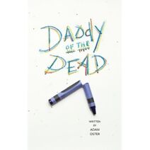 Daddy of the Dead