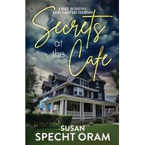 Secrets at the Cafe (Family Secrets)