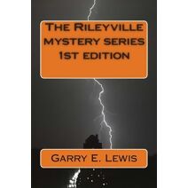 Rileyville Mystery Series 1st edition