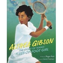 Althea Gibson: The Story of Tennis' Fleet-of-Foot Girl