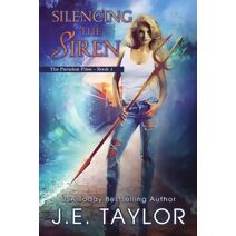 Silencing the Siren (Paradox Files)