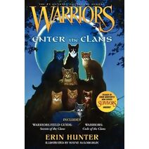 Warriors: Enter the Clans (Warriors Field Guide)