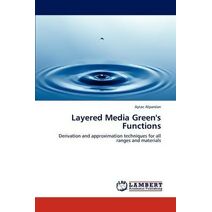 Layered Media Green's Functions
