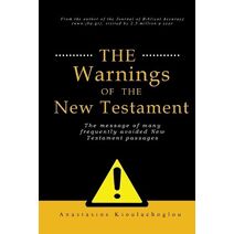 warnings of the New Testament