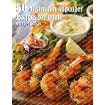 50 Australian Appetizer Recipes for Home