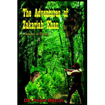 Adventures of Zakariah Khan