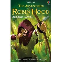 Adventures of Robin Hood Graphic Novel (Usborne Graphic Novels)