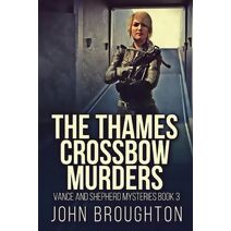 Thames Crossbow Murders