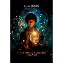 Time-Travelling Wizard (Fantasy and Magic)