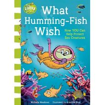 What Humming-Fish Wish