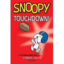 Snoopy: Touchdown! (Peanuts Kids)