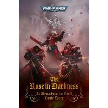 Rose in Darkness (Warhammer 40,000)