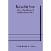 Book-auction records; A Priced and Annotated record of London Book Auctions (Volume V)