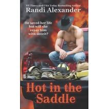 Hot in the Saddle (Heroes in the Saddle)