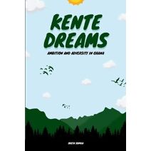 Kente Dreams