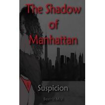 Shadow of Manhattan (Shadow of Manhattan)
