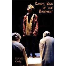 Danny, King of the Basement