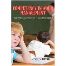 Competency In ADHD Management