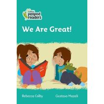 We Are Great! (Collins Peapod Readers)