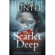 Scarlet Deep (Elemental Mysteries/World)