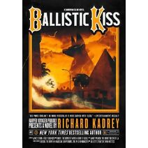 Ballistic Kiss (Sandman Slim)