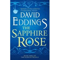 Sapphire Rose (Elenium Trilogy)
