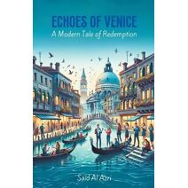 Echoes of Venice (Laughter Lines: A Comic Tales)
