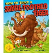 How to Track a Sabre-Toothed Tiger