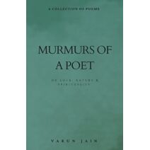 Murmurs Of A Poet