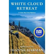 White Cloud Retreat (Cedar Bay Cozy Mystery)