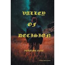 Valley of Decision Volume One