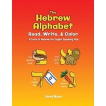 Hebrew Alphabet (Taste of Hebrew for English-Speaking Kids - Interactive Learning)