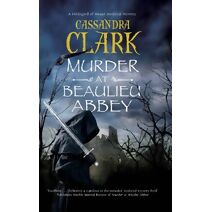 Murder at Beaulieu Abbey (Hildegard of Meaux medieval mystery)