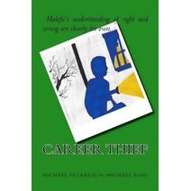 Career Thief (Career Thief)